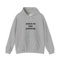 Jesus Is The Answer Hoodie - Unisex Heavy Blend Sweatshirt for Faith, Religious Gifts, Church Events, Comfortable Casual Wear
