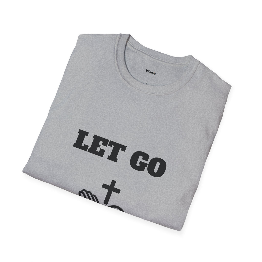 Inspirational Faith T-Shirt - Let Go Let God, Unisex Tee, Christian Gift, Motivational Apparel, Everyday Wear, Positive Message