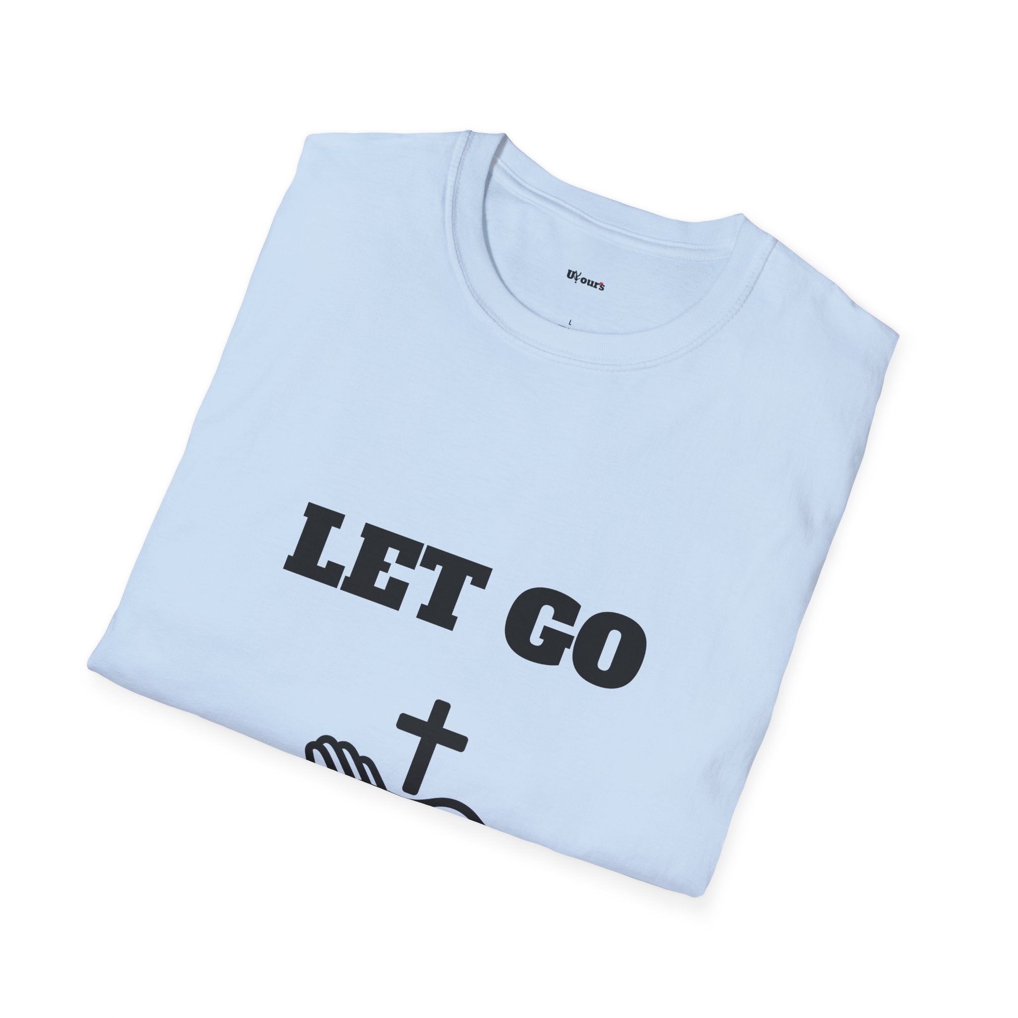 Inspirational Faith T-Shirt - Let Go Let God, Unisex Tee, Christian Gift, Motivational Apparel, Everyday Wear, Positive Message