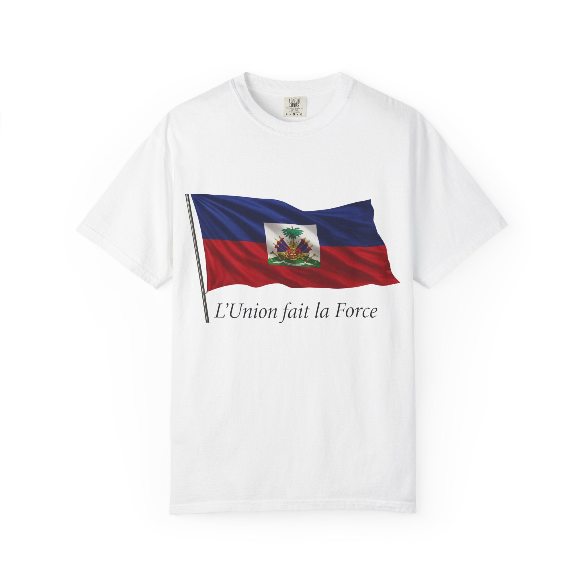 Haiti Flag T-Shirt — "L'Union fait la Force" Patriotic Tee