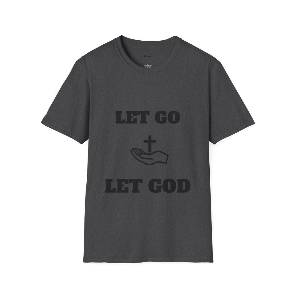 Inspirational Faith T-Shirt - Let Go Let God, Unisex Tee, Christian Gift, Motivational Apparel, Everyday Wear, Positive Message