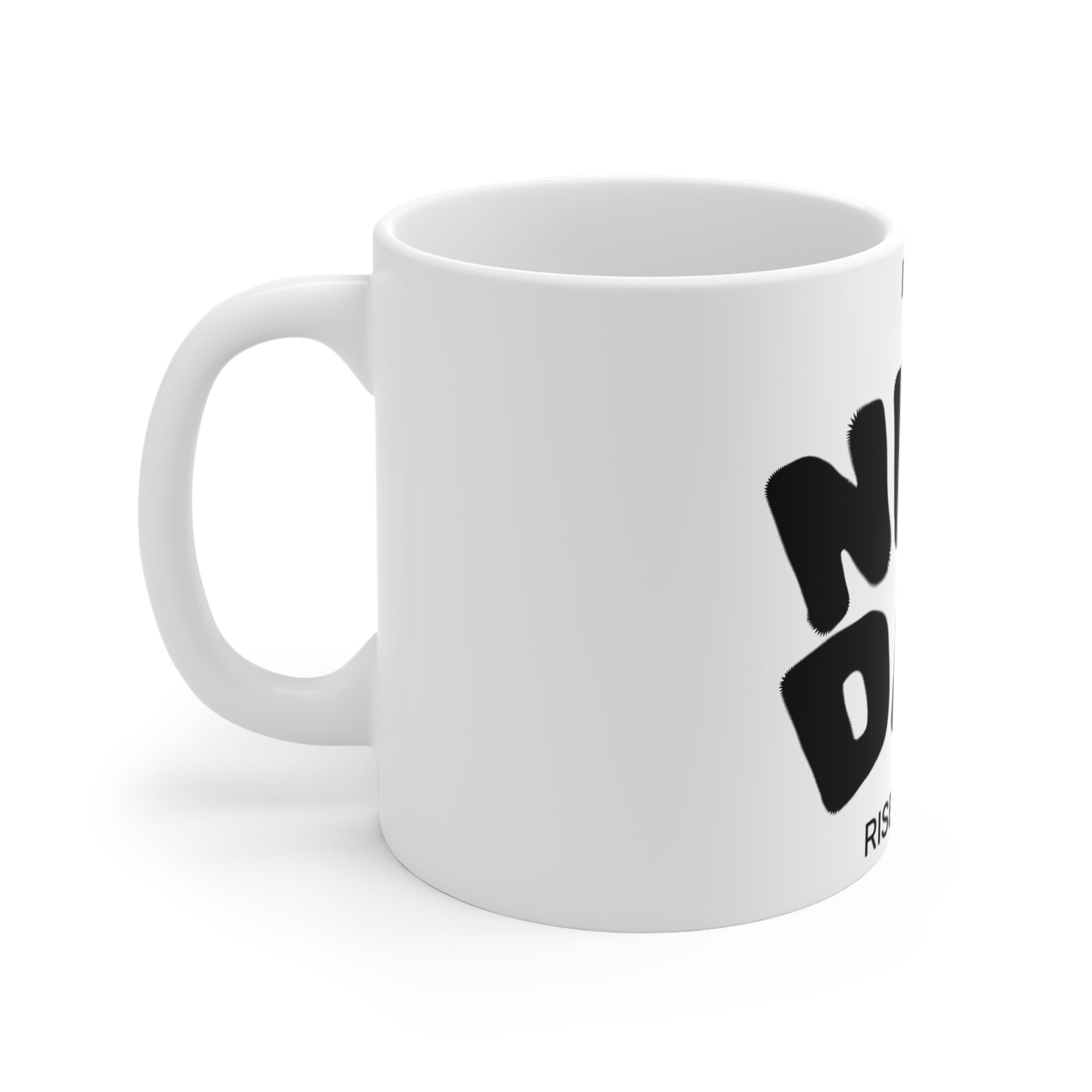 It's a New Day Mug — Rise N' Shine 11oz Ceramic Coffee Cup